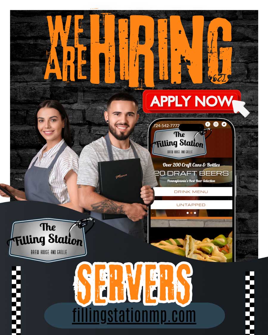 We are hiring servers at Filling Station Restaurant Mount Pleasant PA; apply now online today.